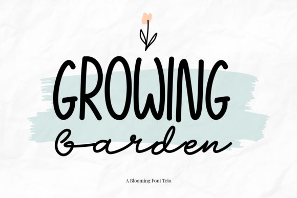 Growing Garden Font