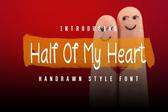 Half of My Heart Font Poster 1