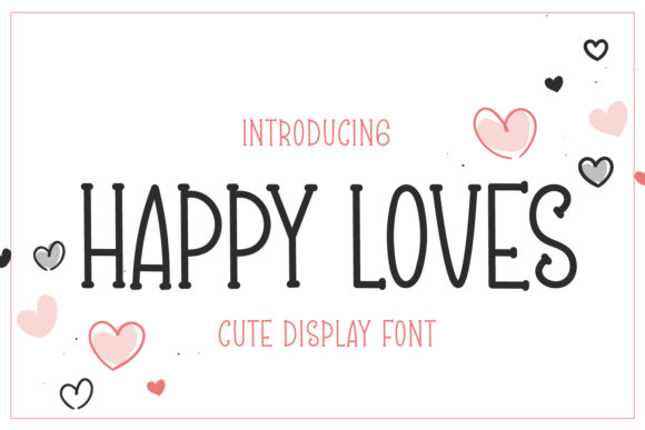 Happy Loves Font Poster 1