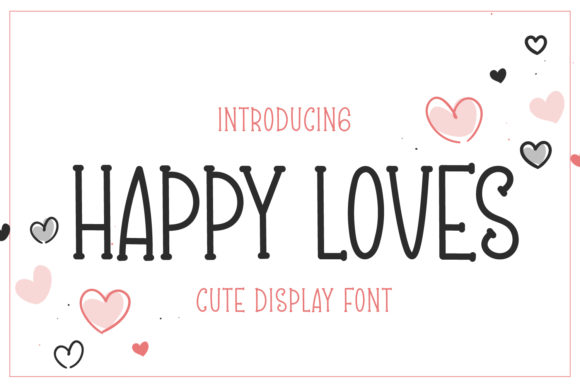 Happy Loves Font