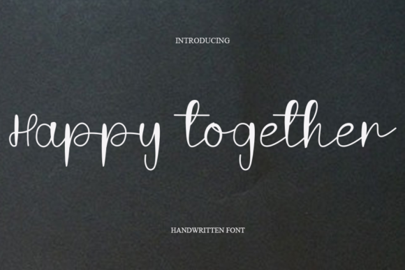 Happy Together Font