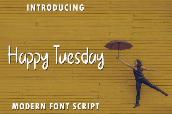 Happy Tuesday Font Poster 1