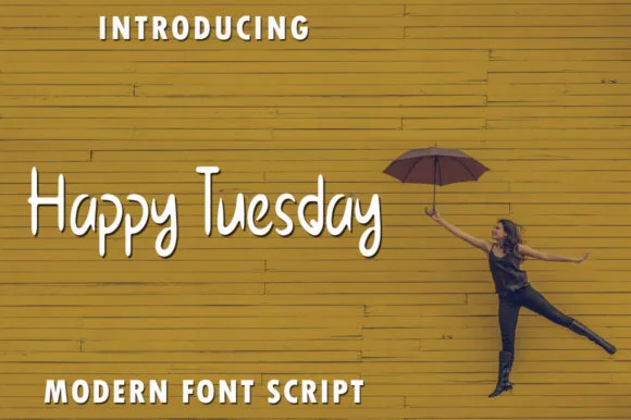 Happy Tuesday Font Happy Tuesday Font Poster 1