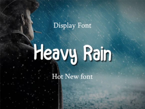 Heavy Rain Font Poster 1