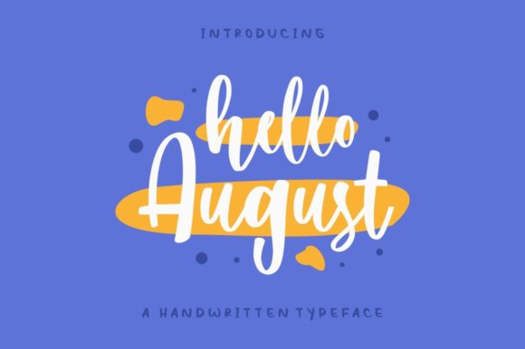 Hello August Font Poster 1