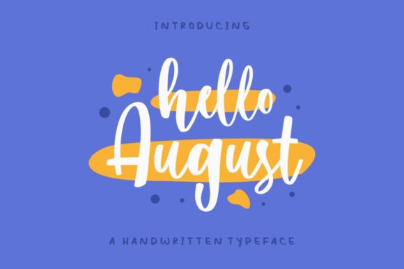 Hello August Font Poster 1