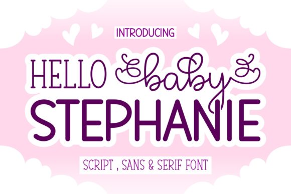 Hello Baby Stephanie Font Poster 1