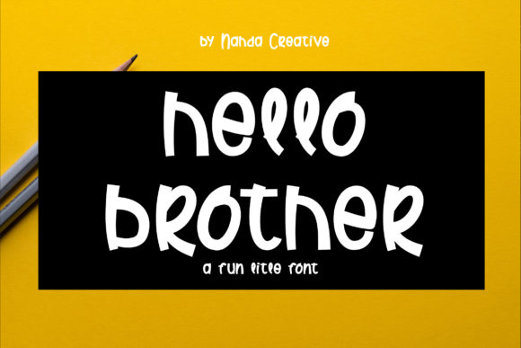 Hello Brother Font Poster 1