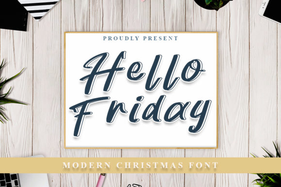 Hello Friday Font Poster 1