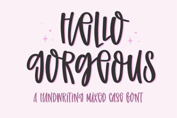 Hello Gorgeous Font Poster 1