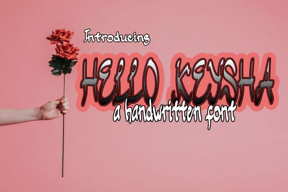 Hello Keysha Font