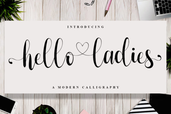 Hello Ladies Font