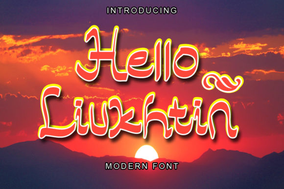 Hello Liukhtin Font