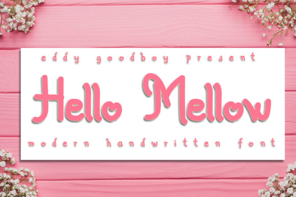 Hello Mellow Font Poster 1