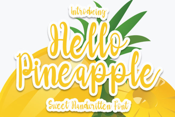 Hello Pineapple Font Poster 1