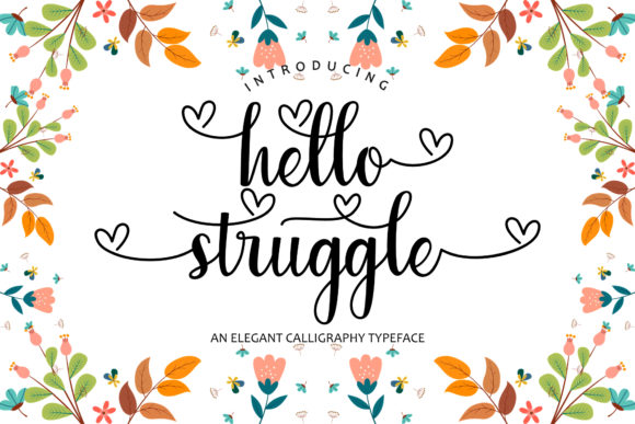 Hello Struggle Font