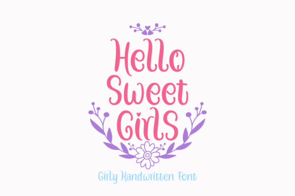 Hello Sweet Girls Font Poster 1