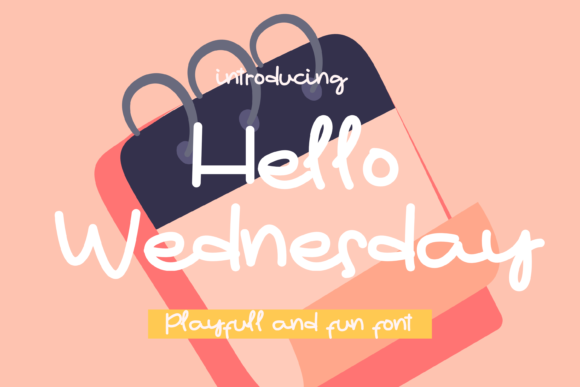 Hello Wednesday Font Poster 1