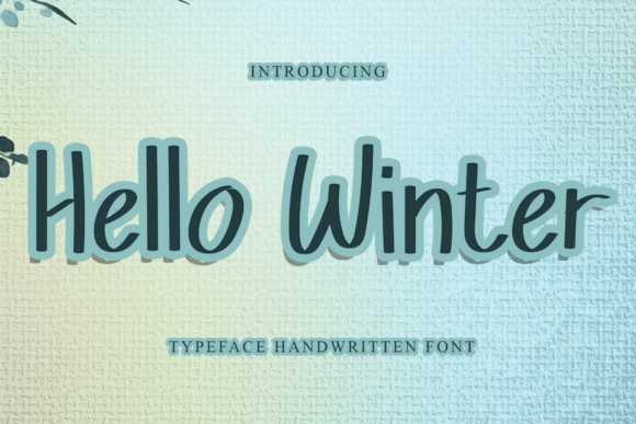 Hello Winter Font Poster 1