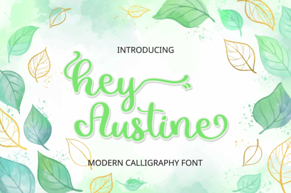 Hey Austine Font