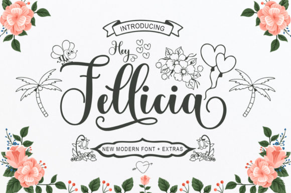 Hey Fellicia Font