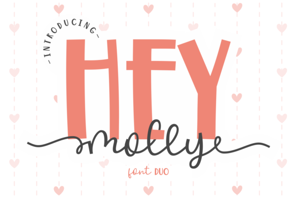 Hey Molly Font Poster 1