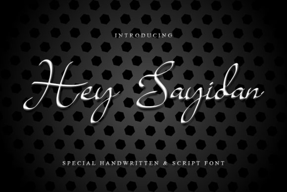 Hey Sayidan Font