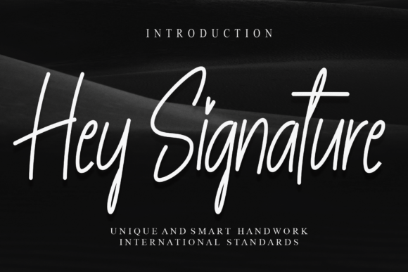 Hey Signature Font