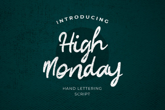 High Monday Font Poster 1