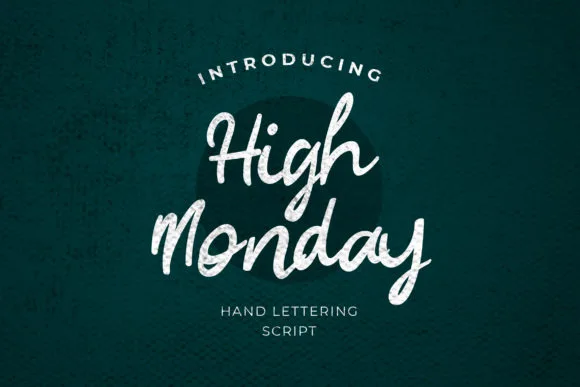 High Monday Font High Monday Font Poster 1