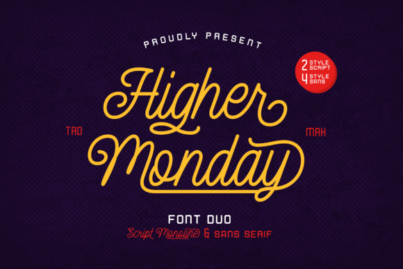 Higher Monday Font Poster 1