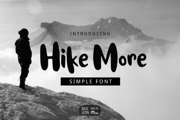 Hike More Font Poster 1