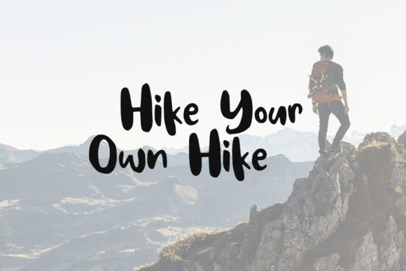 Hike More Font Poster 4