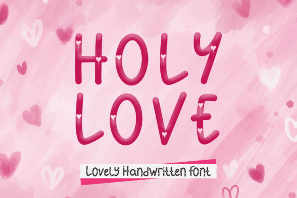 Holy Love Font