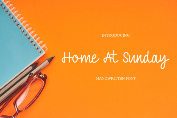 Home at Sunday Font Home at Sunday Font Poster 1