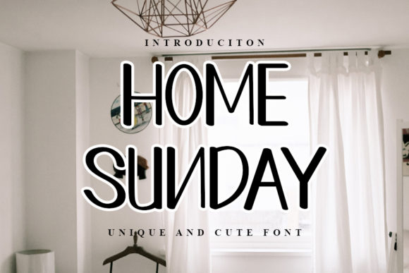 Home Sunday Font Poster 1