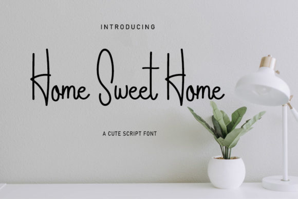 Home Sweet Home Font