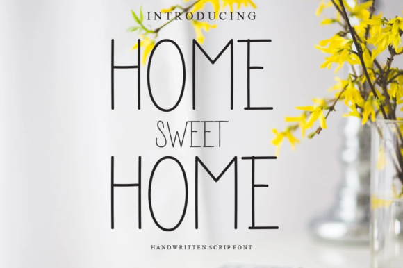 Home Sweet Home Font Poster 1