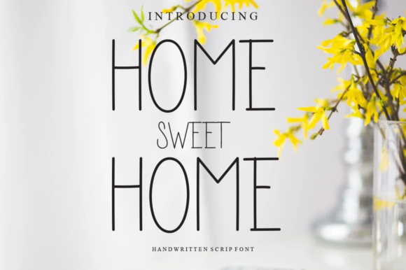 Home Sweet Home Font