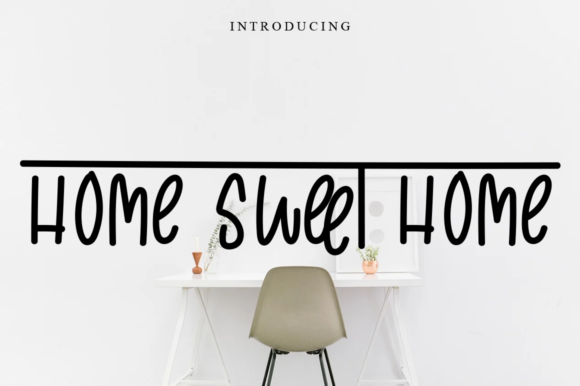 Home Sweet Home Font Poster 1