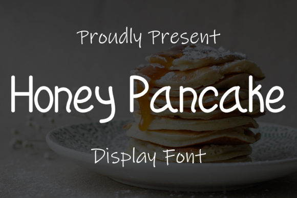 Honey Pancake Font Poster 1