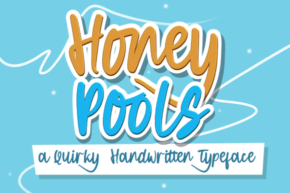 Honey Pools Font