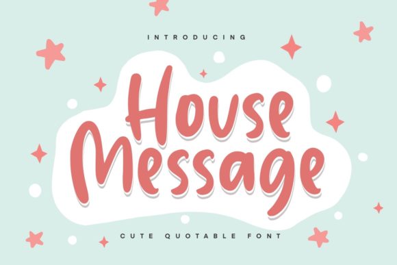 House Message Font Poster 1