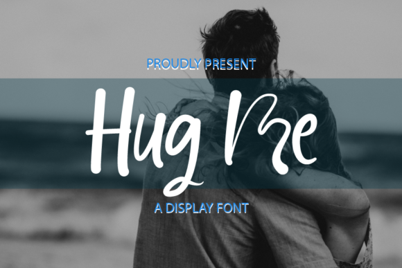 Hug Me Font Poster 1
