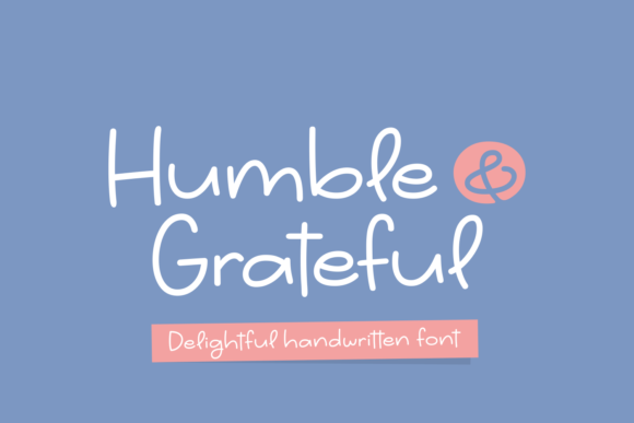 Humble & Grateful Font Poster 1