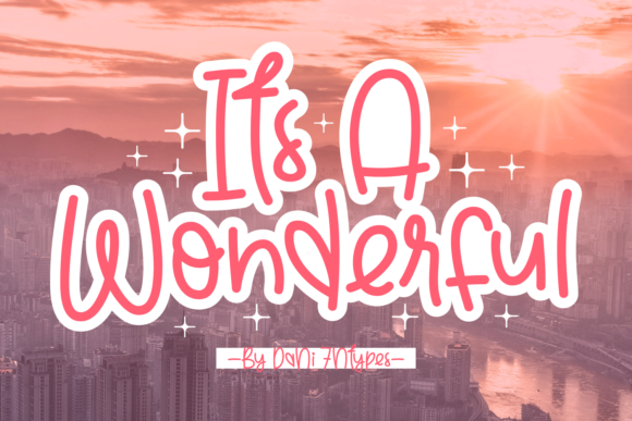 Its a Wonderful Font Poster 1