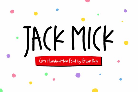 Jack Mick Font Poster 1