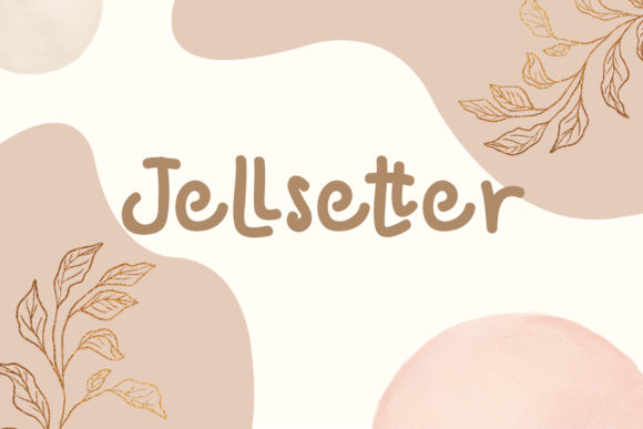 Jellsetter Font Poster 1