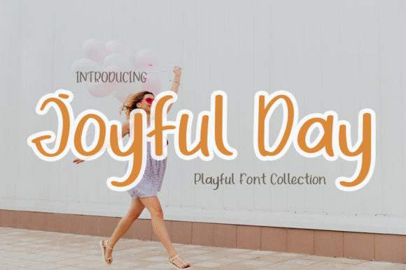 Joyful Day Font Poster 1