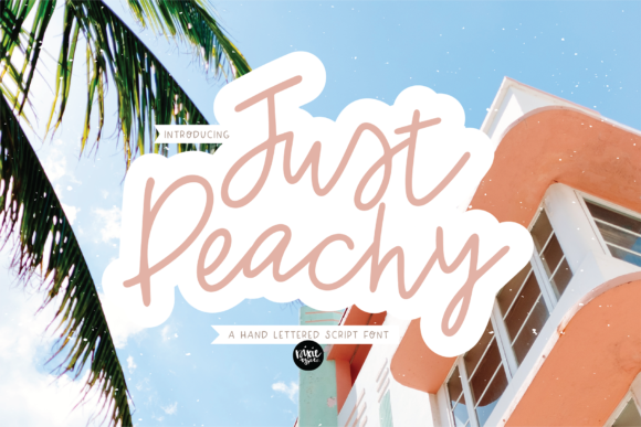 Just Peachy Font